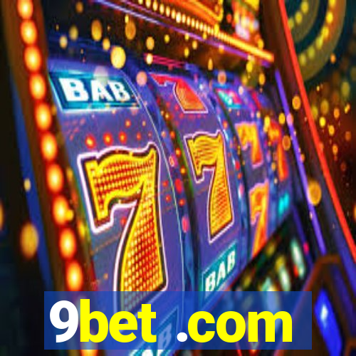 9bet .com